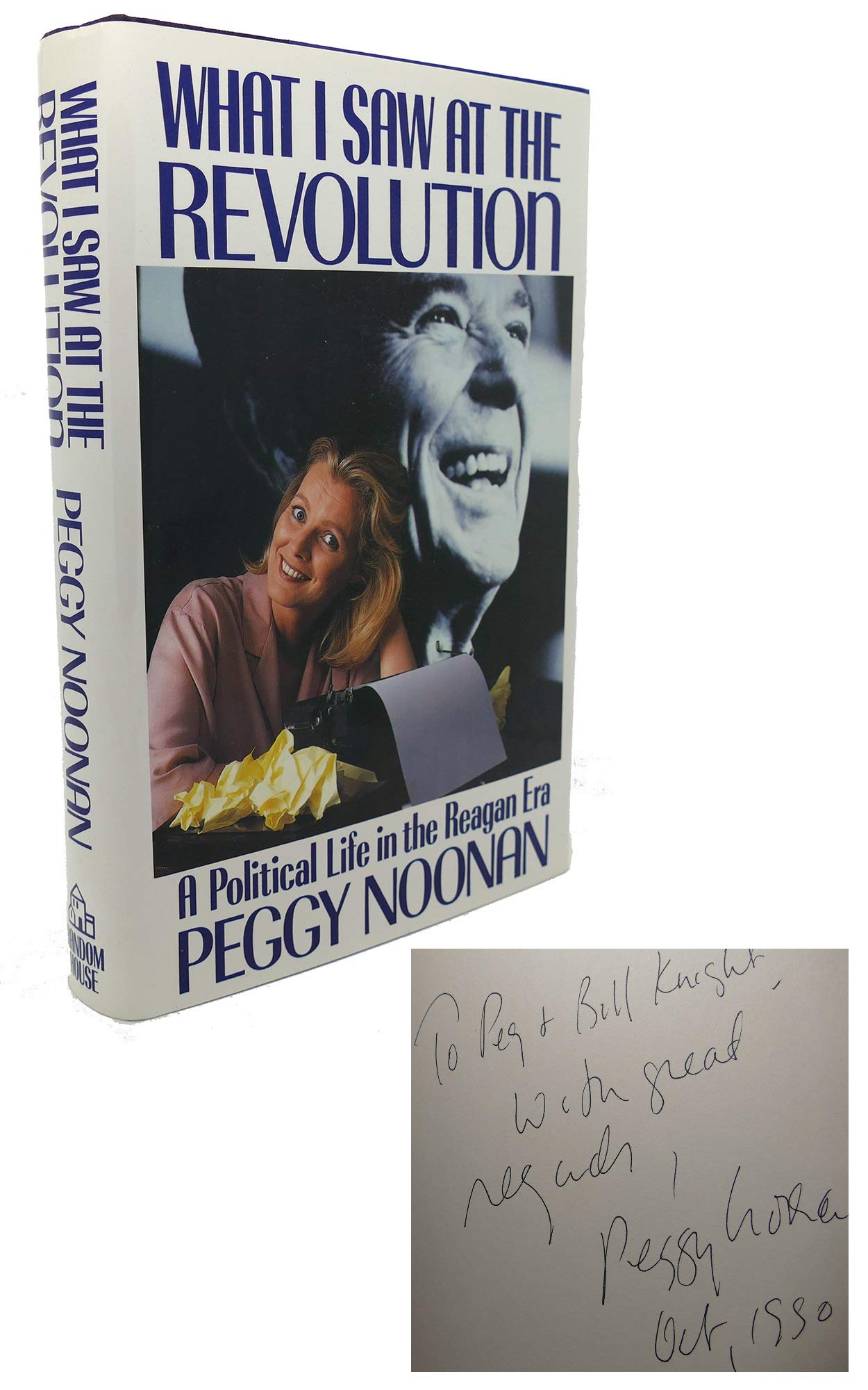 What I Saw at the Revolution: A Political Life in the Reagan Era Inspiring women