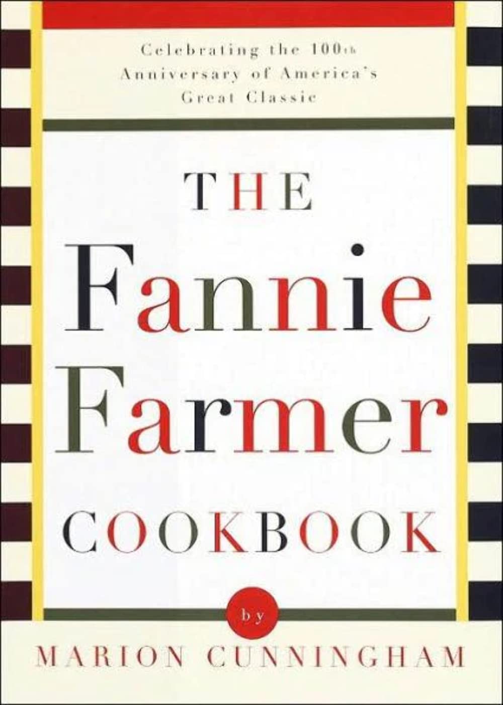 The Fannie Farmer Cookbook Leisure, Home & Garden