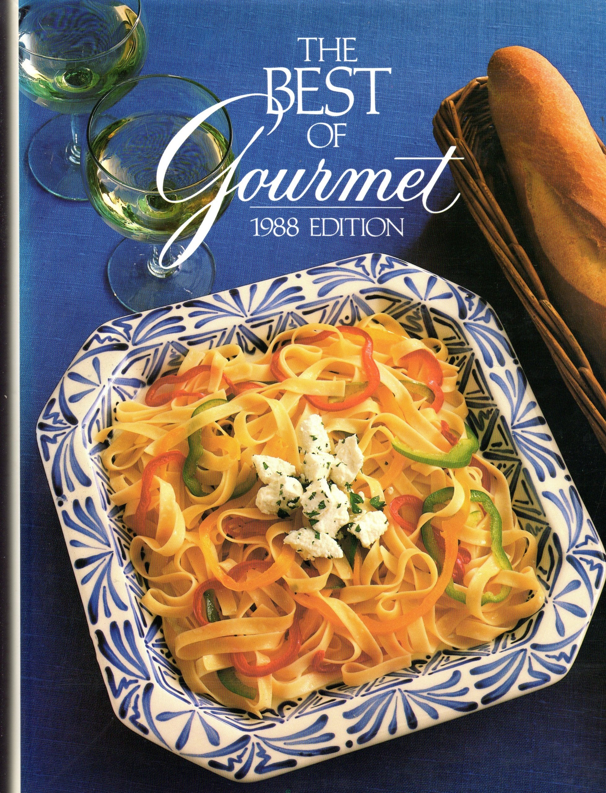 The Best of Gourmet, 1988: All of the Beautifully Illustrated Menus from 1987 Plus over 500 Selected Recipes (3) book
