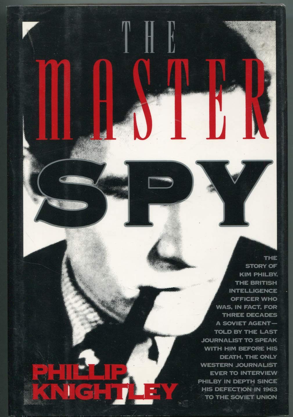 Master Spy: The Story of Kim Philby book