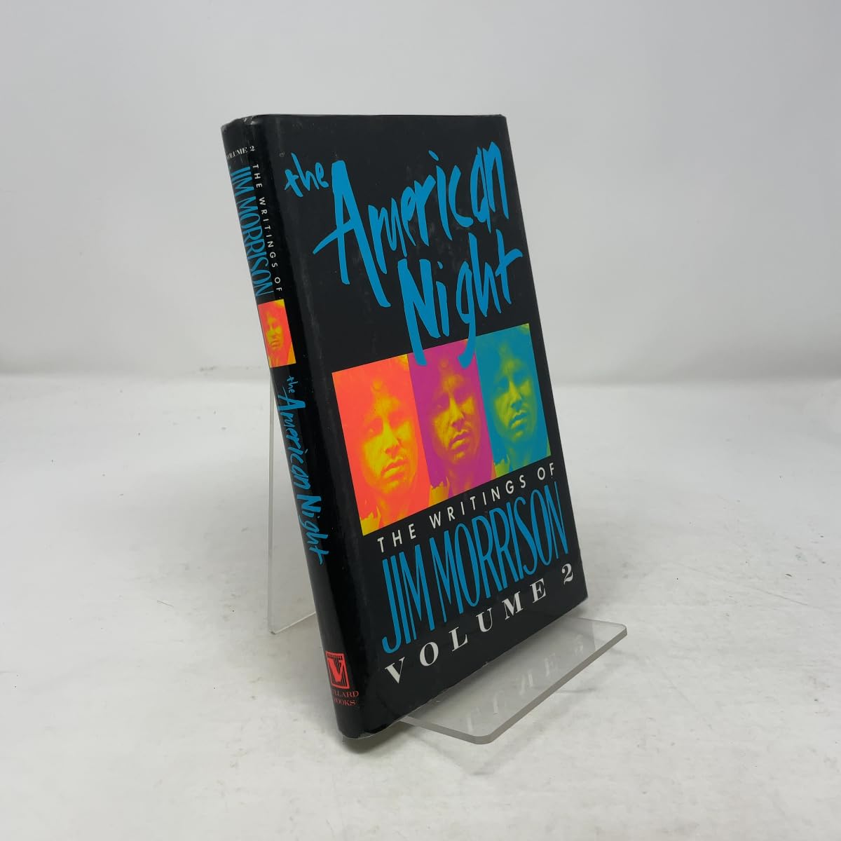The American Night: The Writings of Jim Morrison, Volume II (Lost Writings of Jim Morrison, Band 2) Poetry
