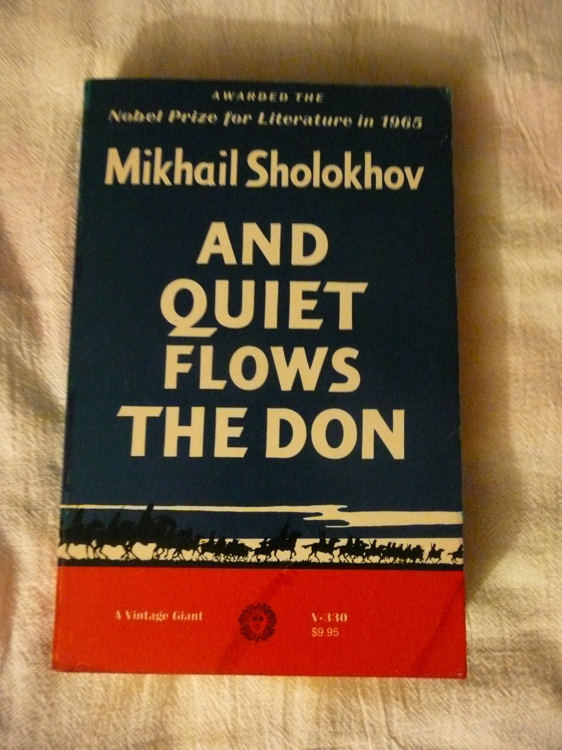 And Quiet Flows the Don: A Novel in Four Books book