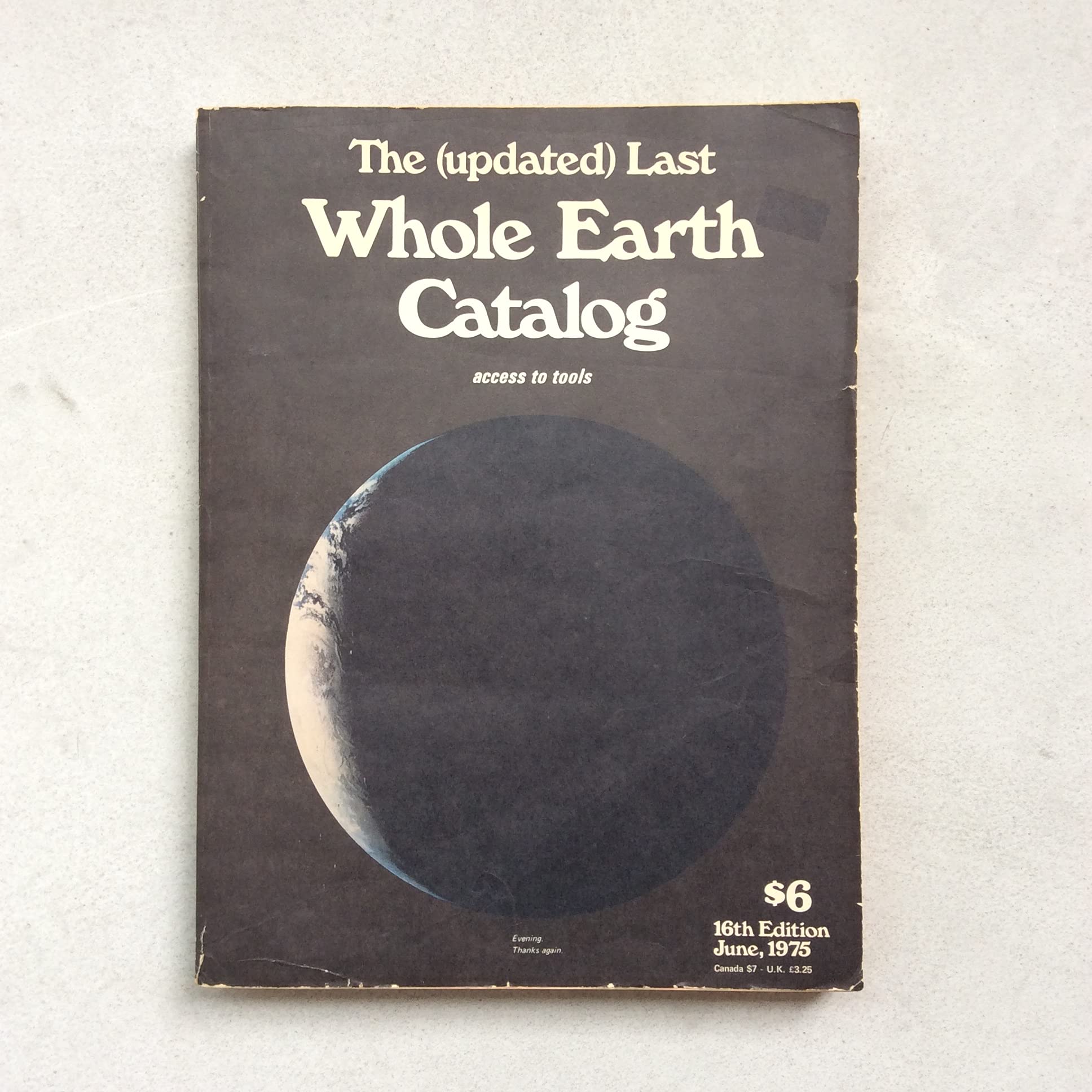 The Updated Last Whole Earth Catalog: Access to Tools book