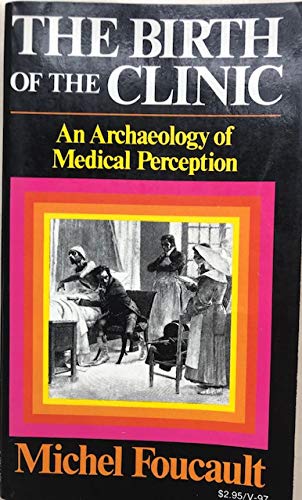 THE BIRTH OF THE CLINIC Books