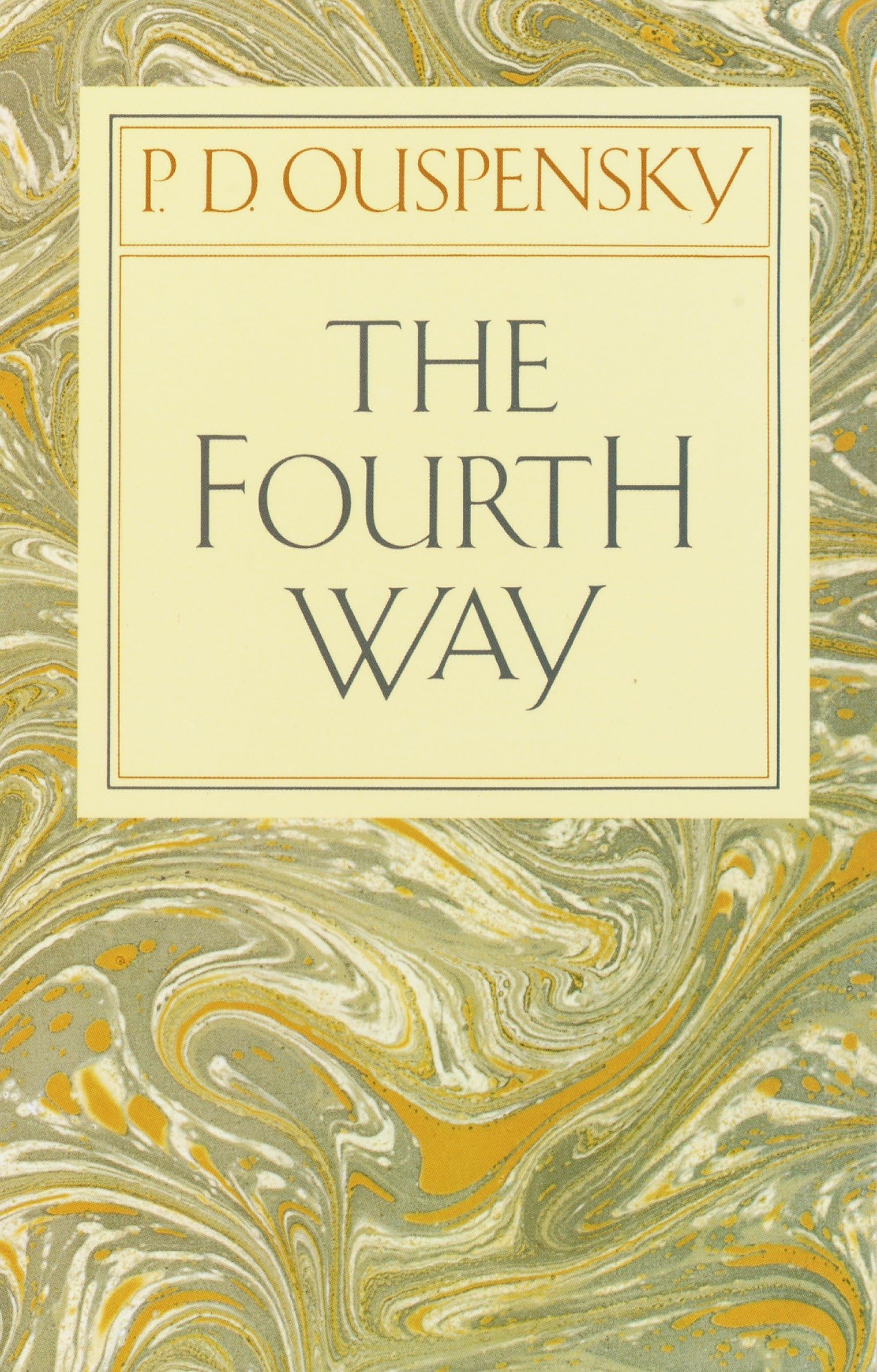 The Fourth Way Philosophy Books