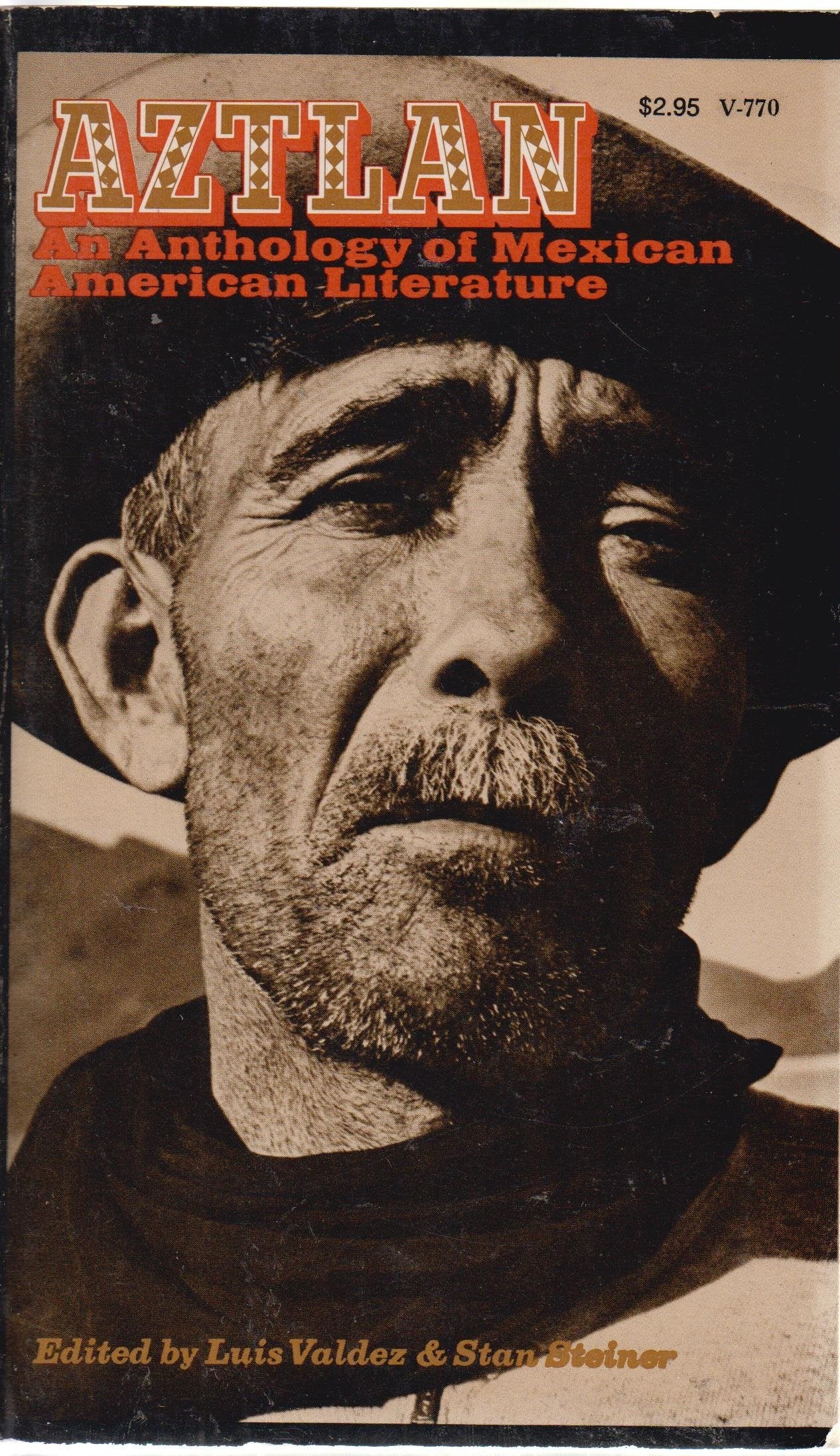 Aztlan: An Anthology of Mexican American Literature book