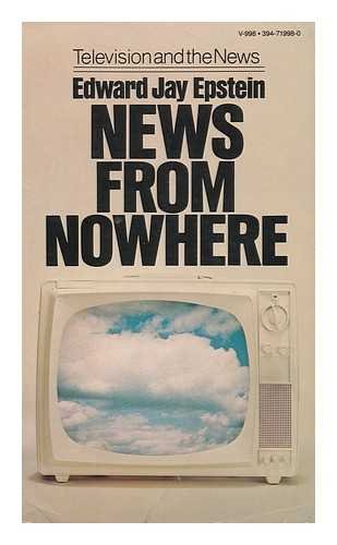 News from Nowhere: Television and the News Media & Communication