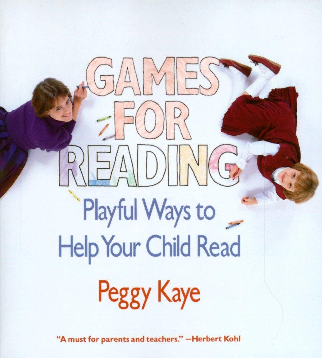 Games for Reading: Playful Ways to Help Your Child Read Education & Training