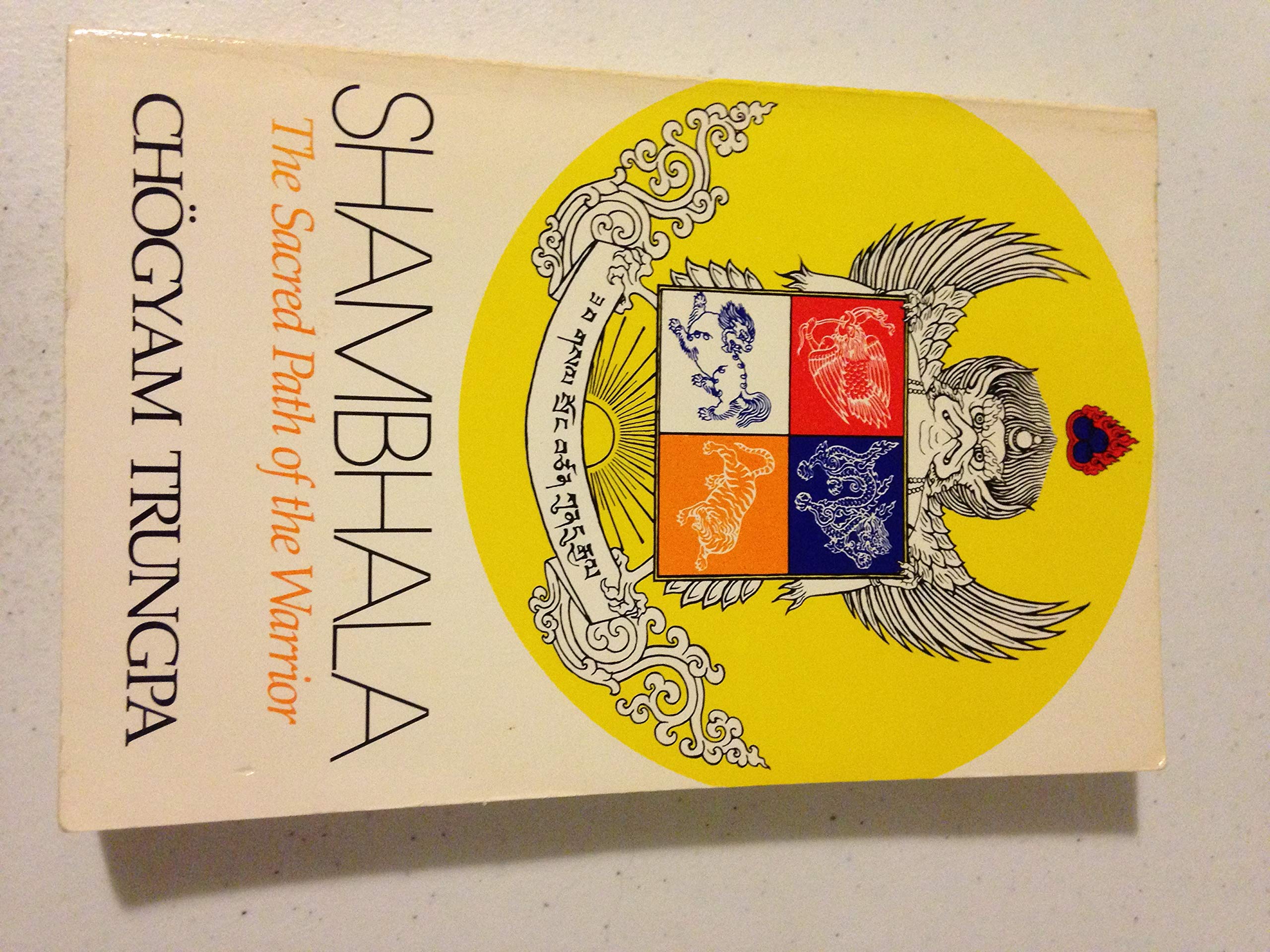 Shambhala: Sacred Path of the Warrior: The Sacred Path of the Warrior Non-fiction