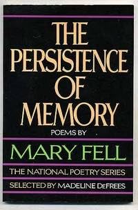 The persistence of memory: Poems (National poetry series) Books