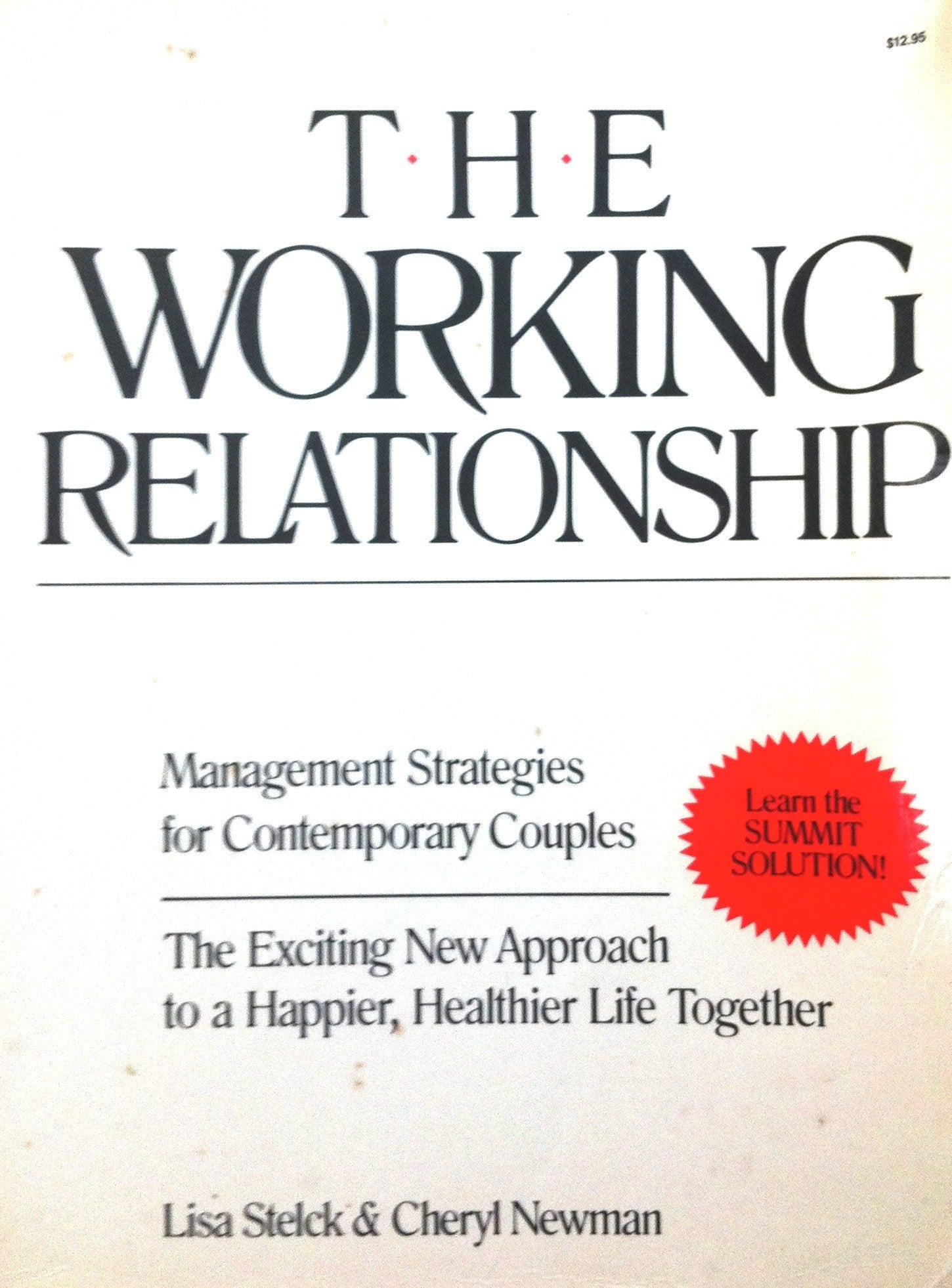 The Working Relationship: Management Strategies for Contemporary Couples Books