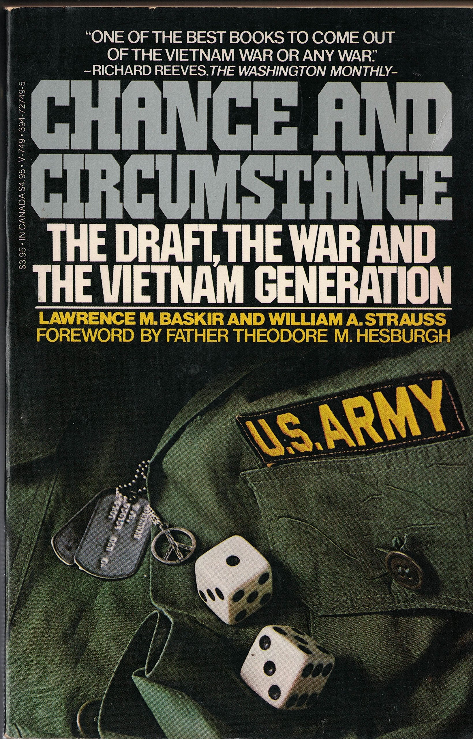 Chance and Circumstance: The Draft, the War, and the Vietnam Generation Books
