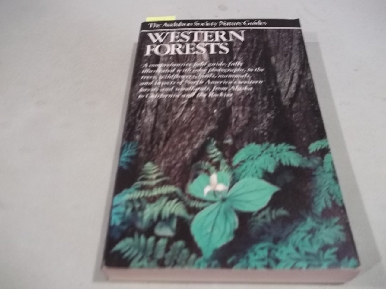 Western Forests (Audubon Society Nature Guides) Business & Technology
