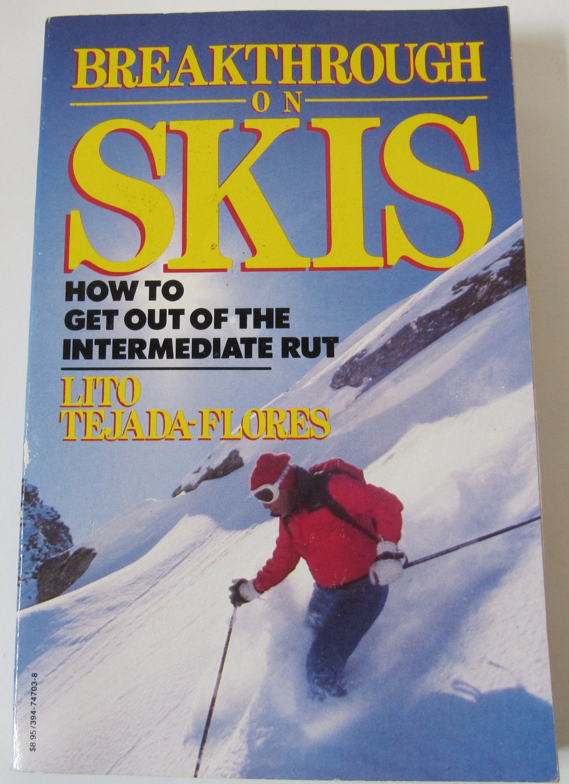 Breakthrough on Skis: How to Get out of the Intermediate Rut Non-fiction