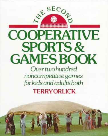 The Second Cooperative Sports & Games Book Psychology