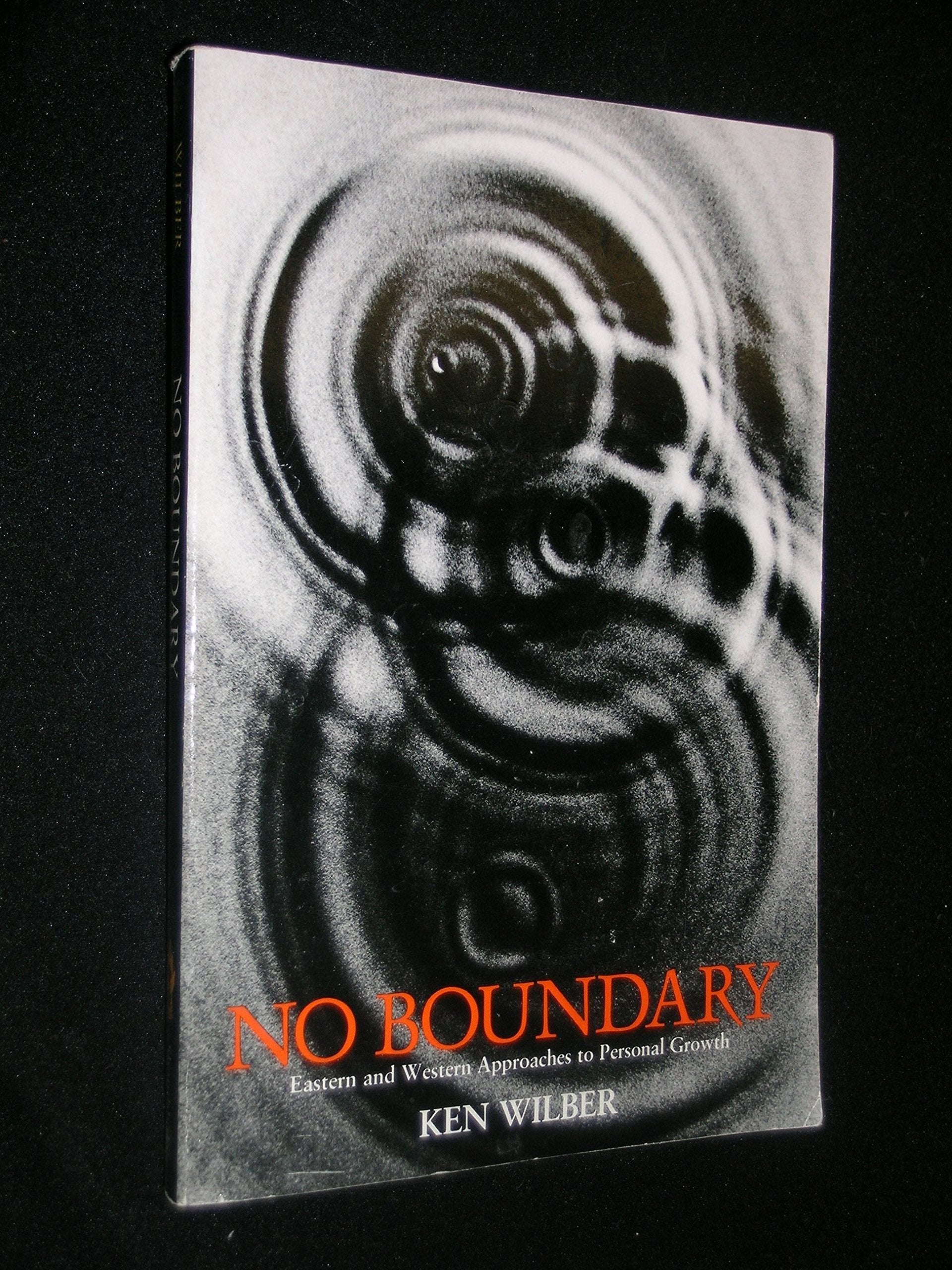 No Boundary: Eastern and Western Approaches to Personal Growth Lifestyle