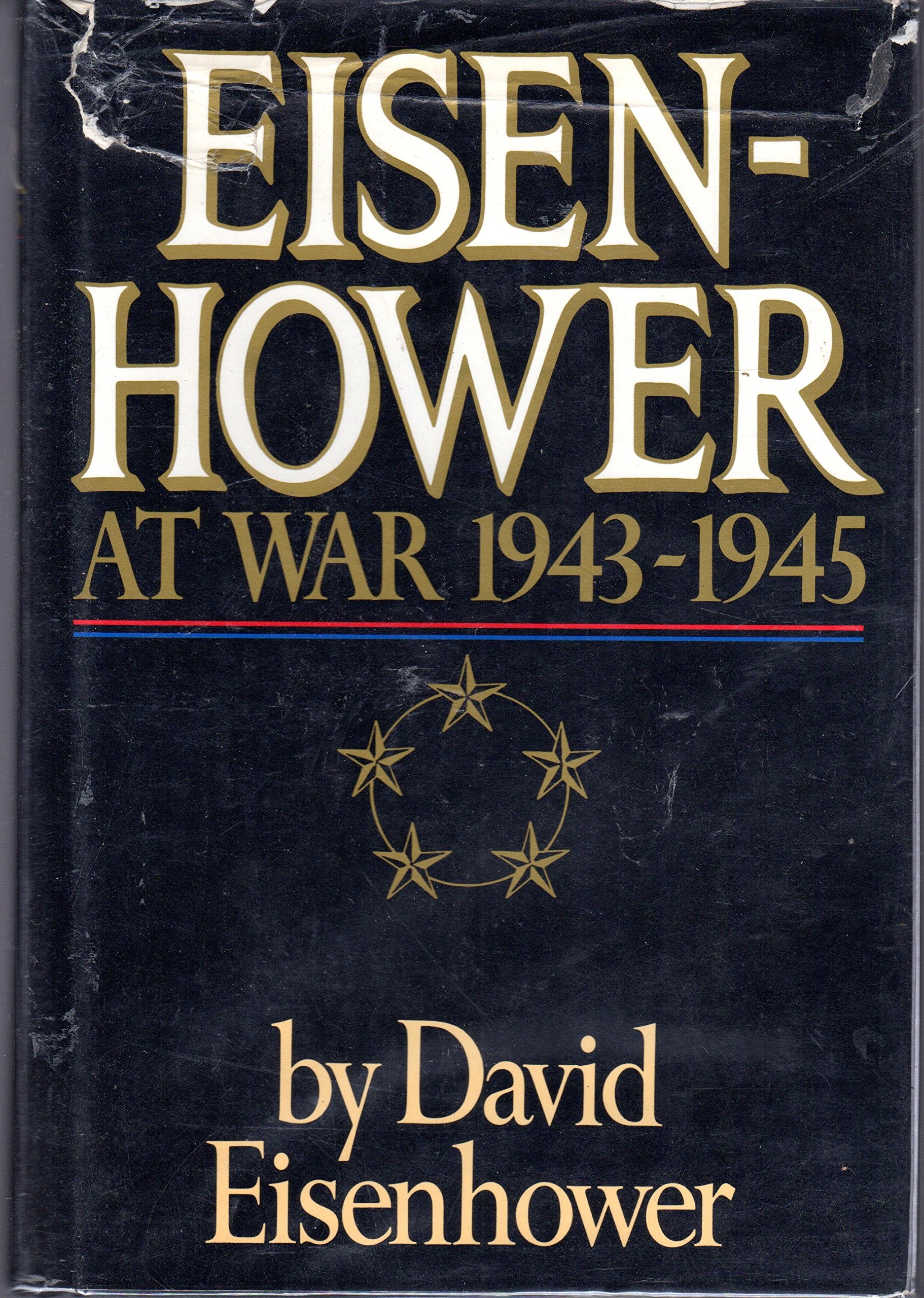 Eisenhower: At War, 1943-1945 Biographies & Memoirs Audio Books