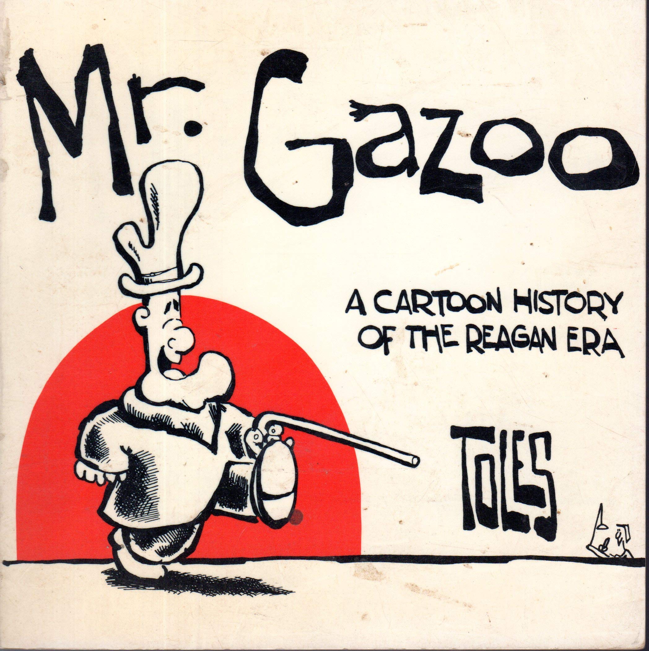 Mr. Gazoo: A Cartoon History of the Reagan Era Manga