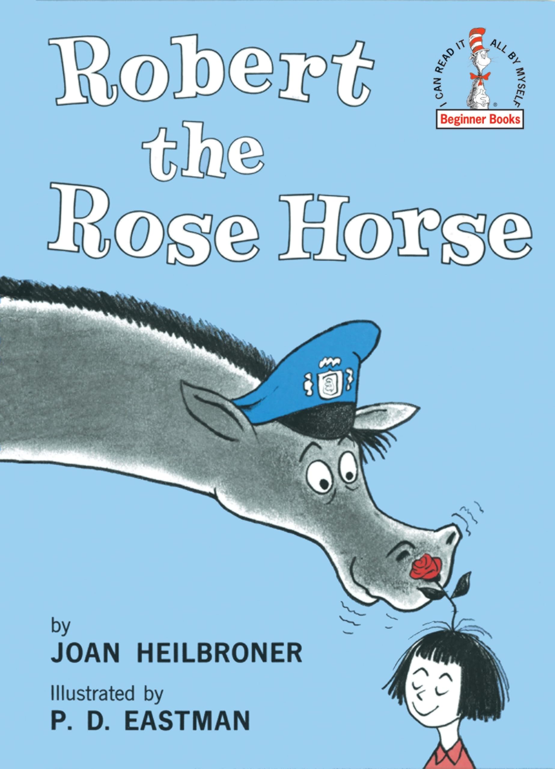 Robert the Rose Horse (Beginner Books(R)) Parents & Children