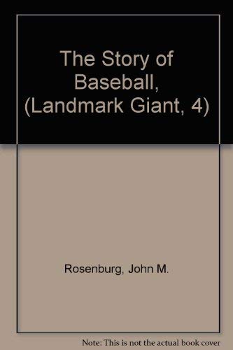 The Story of Baseball, (Landmark Giant, Band 4) Leisure & Fun