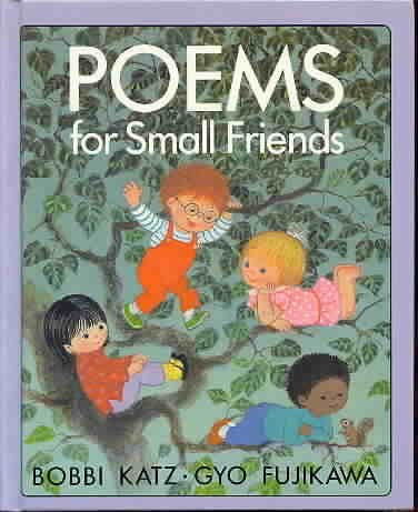POEMS FOR SMALL FRIEND Books