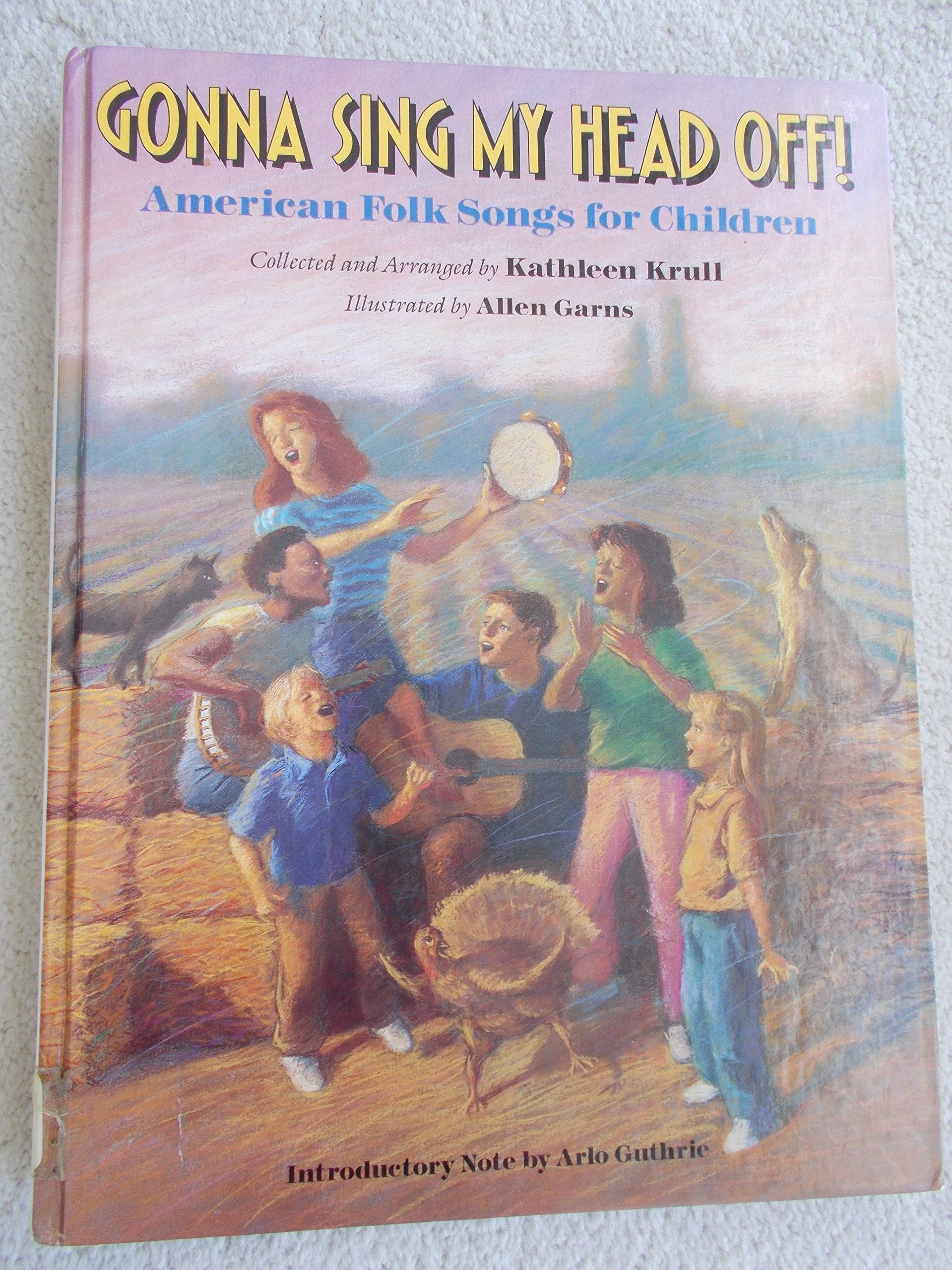 Gonna Sing My Head Off: American Folk Songs for Children Books