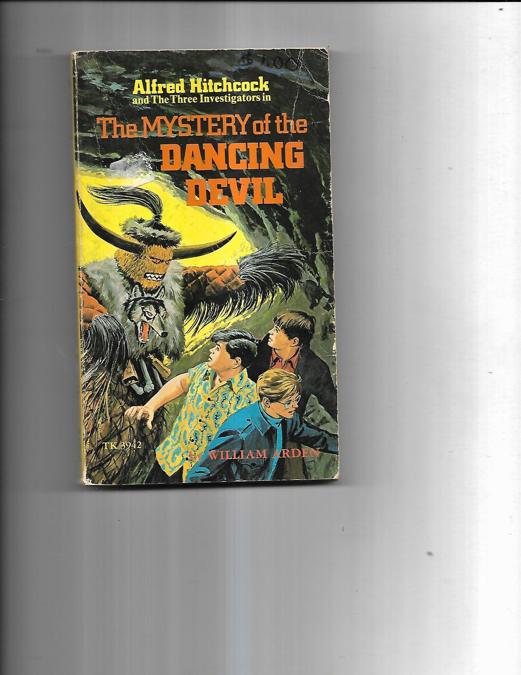 Alfred Hitchcock and the Three Investigators in the Mystery of the Dancing Devil: Based on Characters Created by Robert Arthur (Alfred Hitchcock Mystery Series, 25) Books