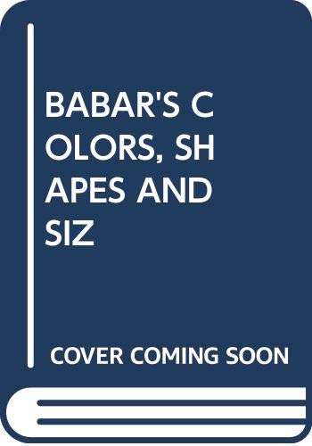 Babar: Colors, Shapes, and Sizes/Coloring Book/Jumbo Size book