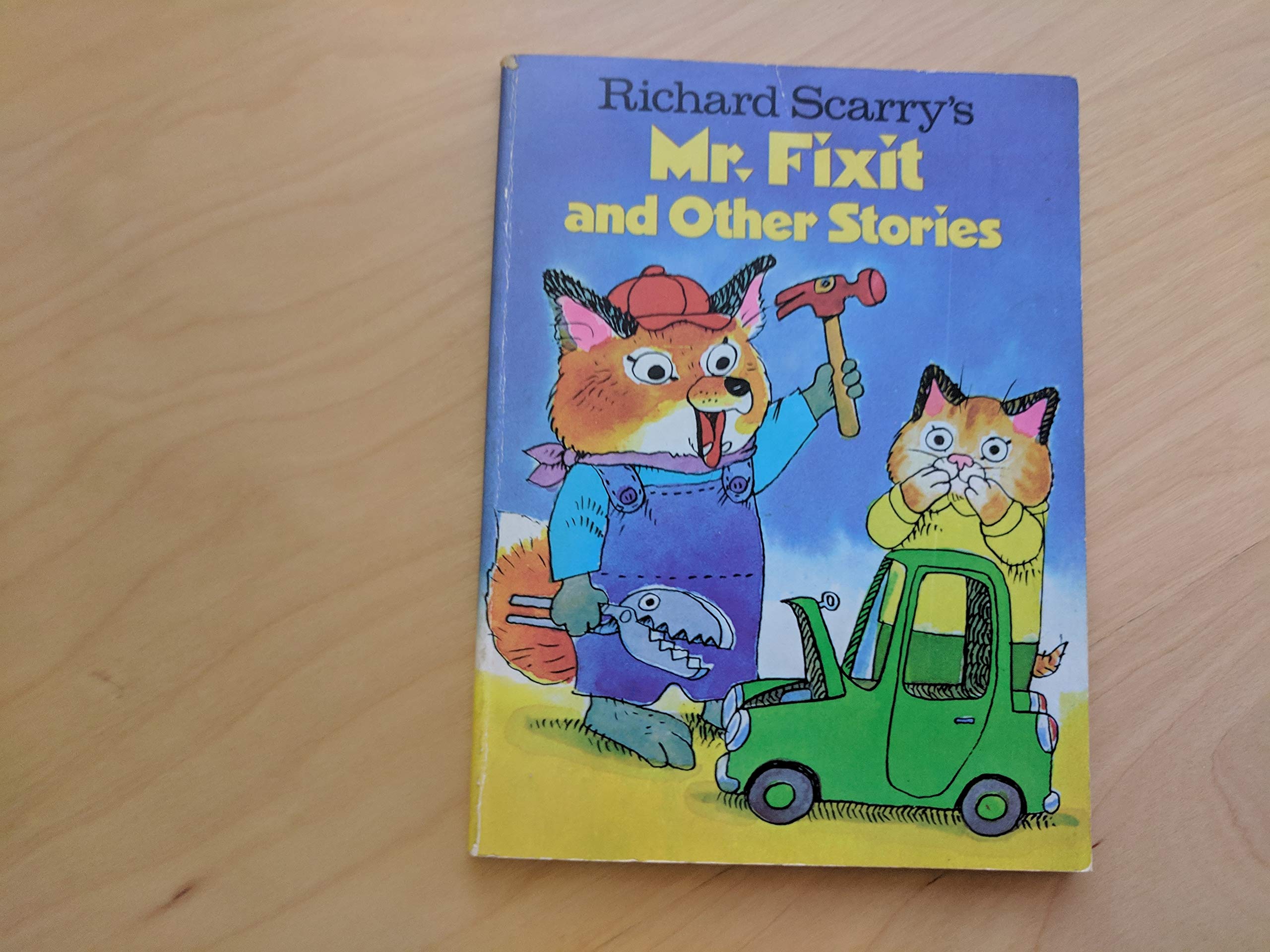 Richard Scarry's Mr. Fix It and Other Stories (Richard Scarry's Best Little Books Ever) Books