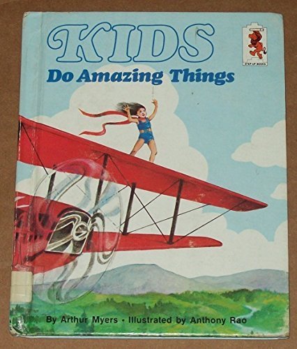 Kids Do Amazing Things (Step-Up Books) Social Sciences