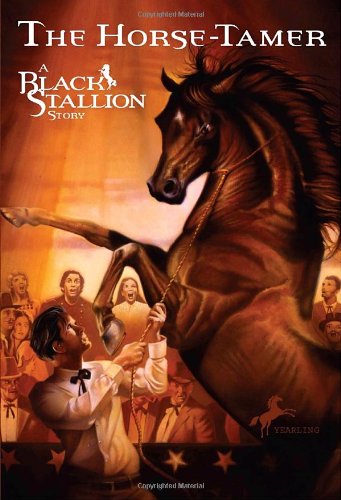 The Horse Tamer (Black Stallion, Band 14) Fiction