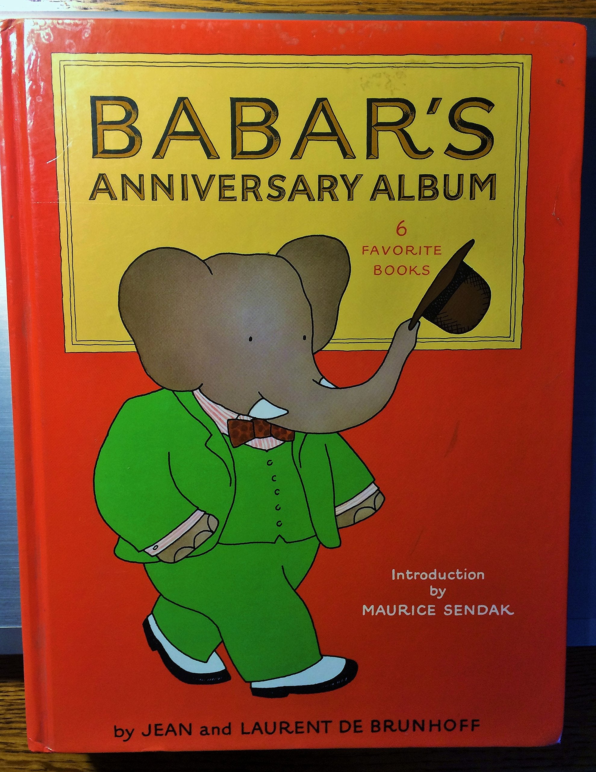 Babar's Anniversary Album: 6 Favorite Stories Novels & Short Stories