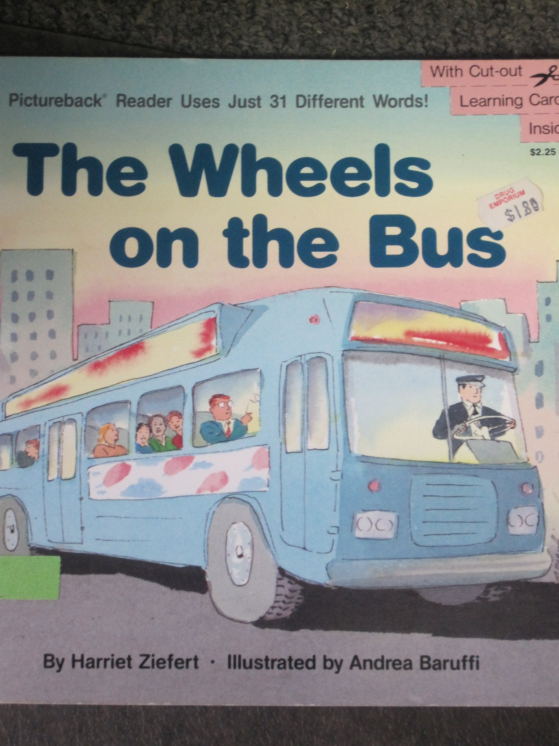 The Wheels on the Bus (Pictureback Readers) Novels & Short Stories