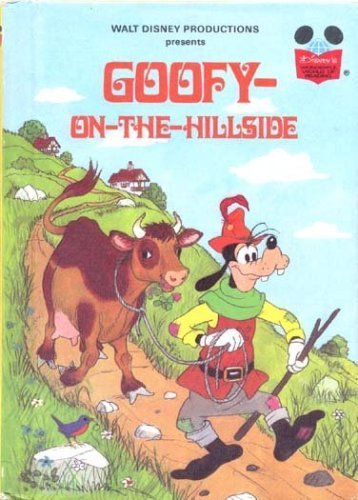 Goofy-on-the-Hillside (Walt Disney Presents) (Disney's Wonderful World of Reading) Books