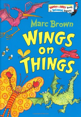 Wings on Things (Bright and Early Books for Beginning Readers) Business & Technology