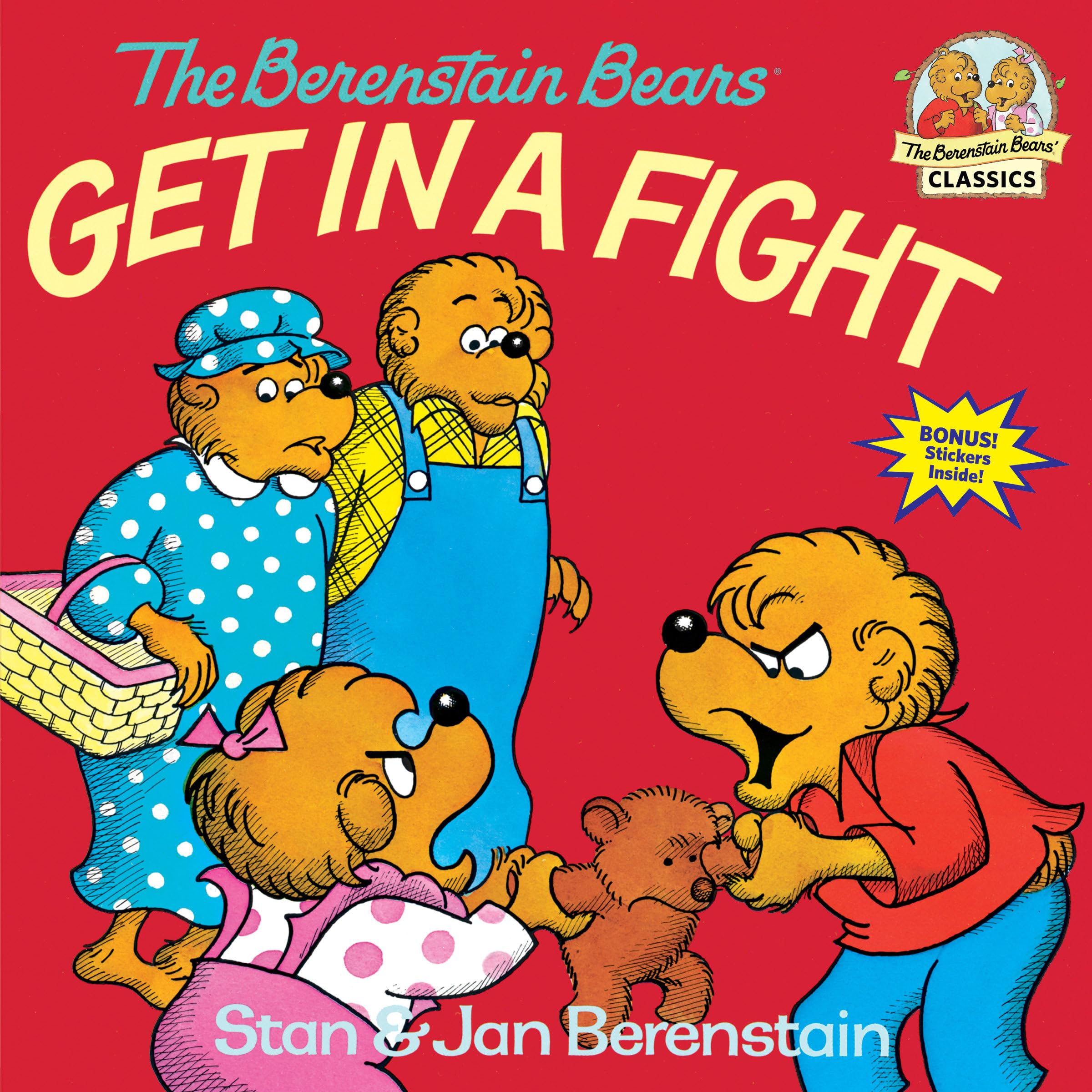 The Berenstain Bears Get in a Fight book