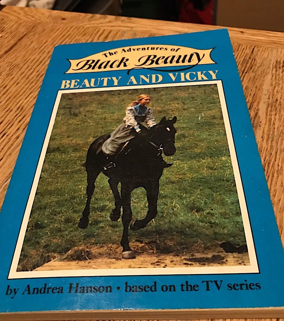 The Adventures of Black Beauty: Beauty and Vicky book