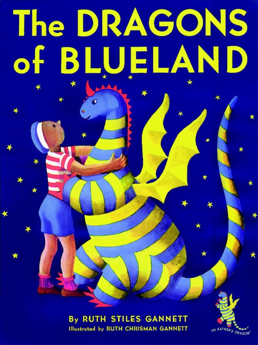 The Dragons of Blueland (My Father's Dragon, Band 3) Novels & Short Stories