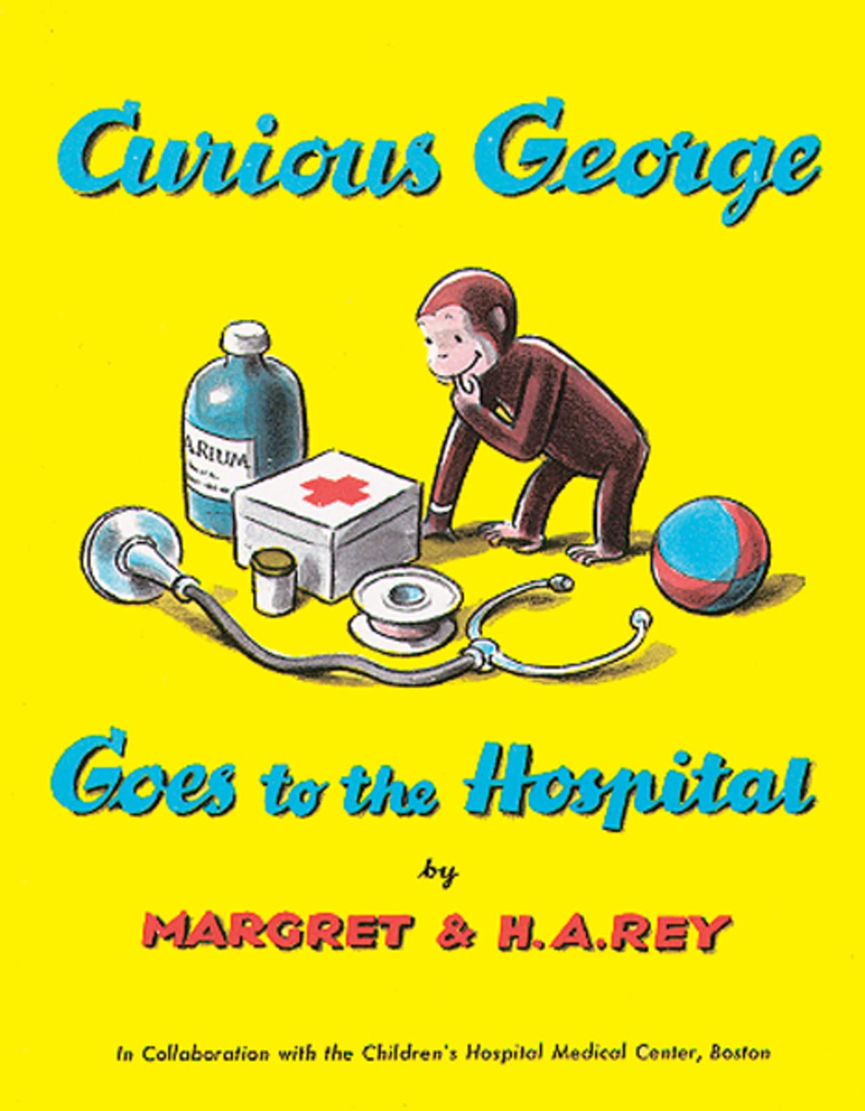 Curious George Goes to the Hospital Parents & Children