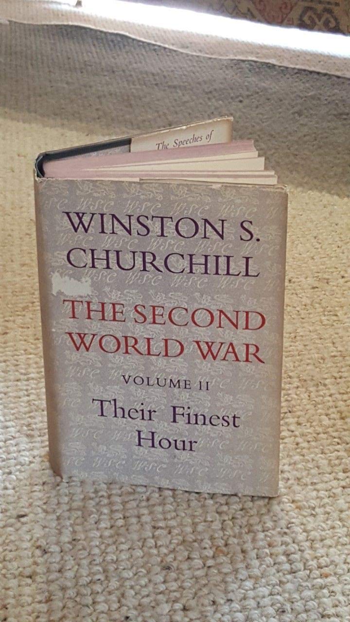 Their Finest Hour (The Second World War) Politics & History
