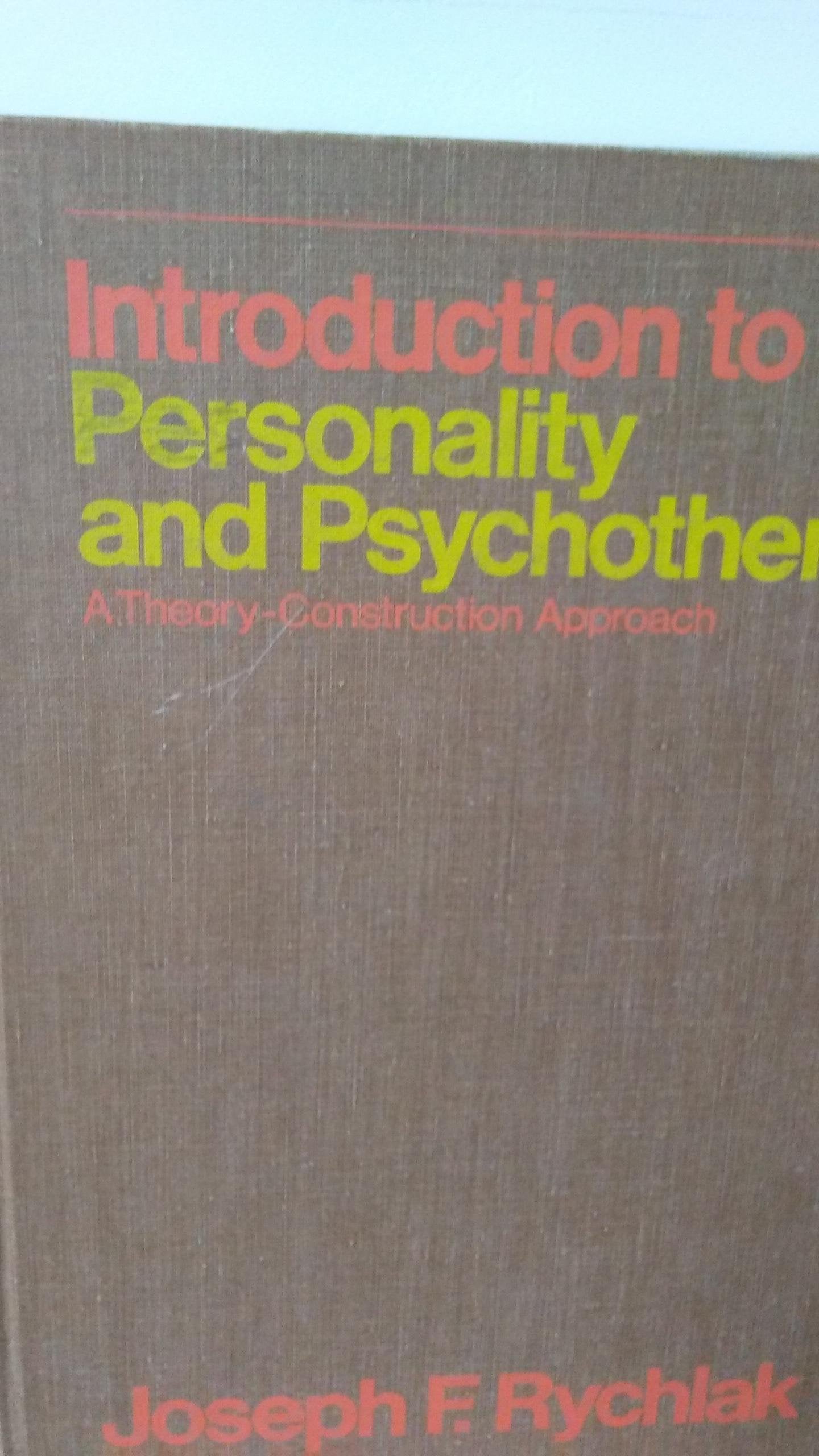 Introduction to Personality and Psychotherapy Psychology