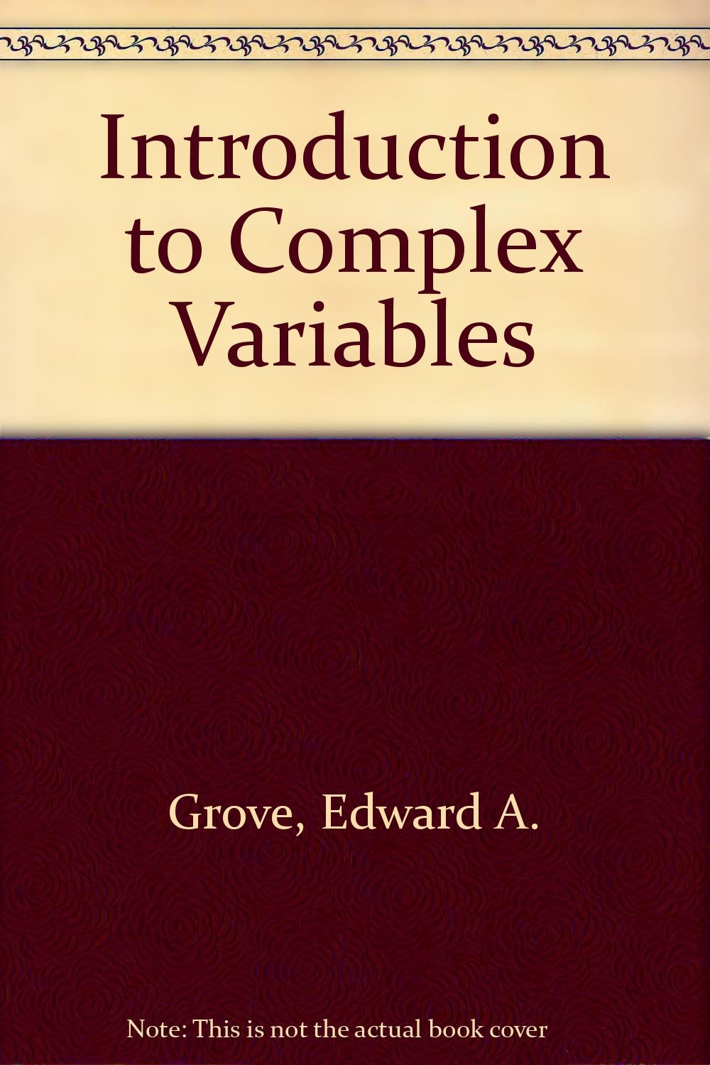 Introduction to Complex Variables Mathematics