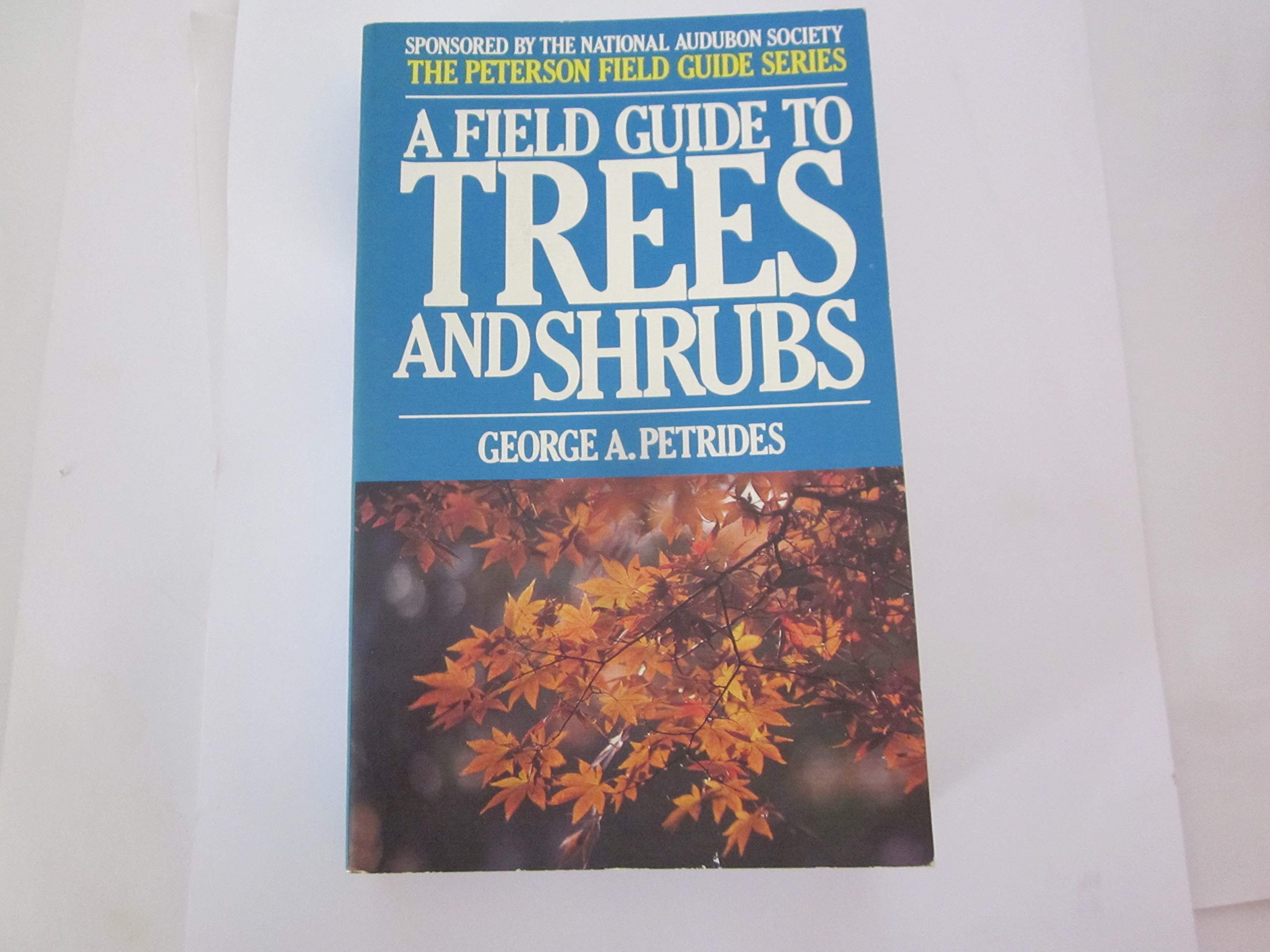 Field Guide to Trees and Shrubs (Peterson Field Guides) Mathematics