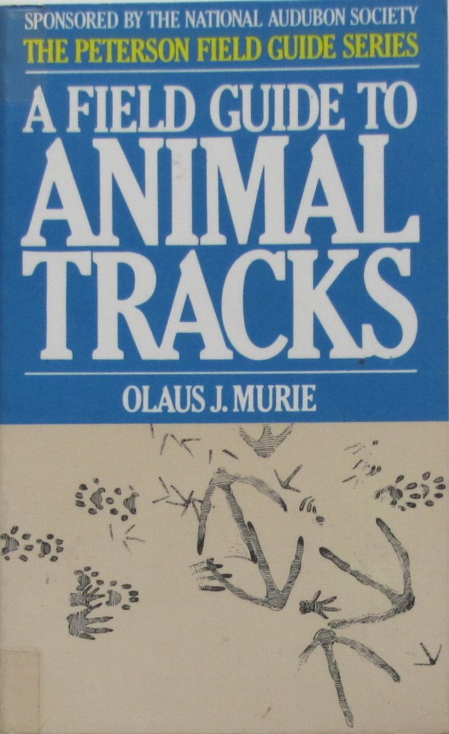Field Guide to Animal Tracks (Peterson Field Guides) Mathematics