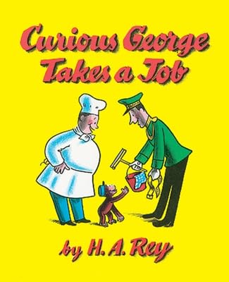 Curious George Takes a Job Books