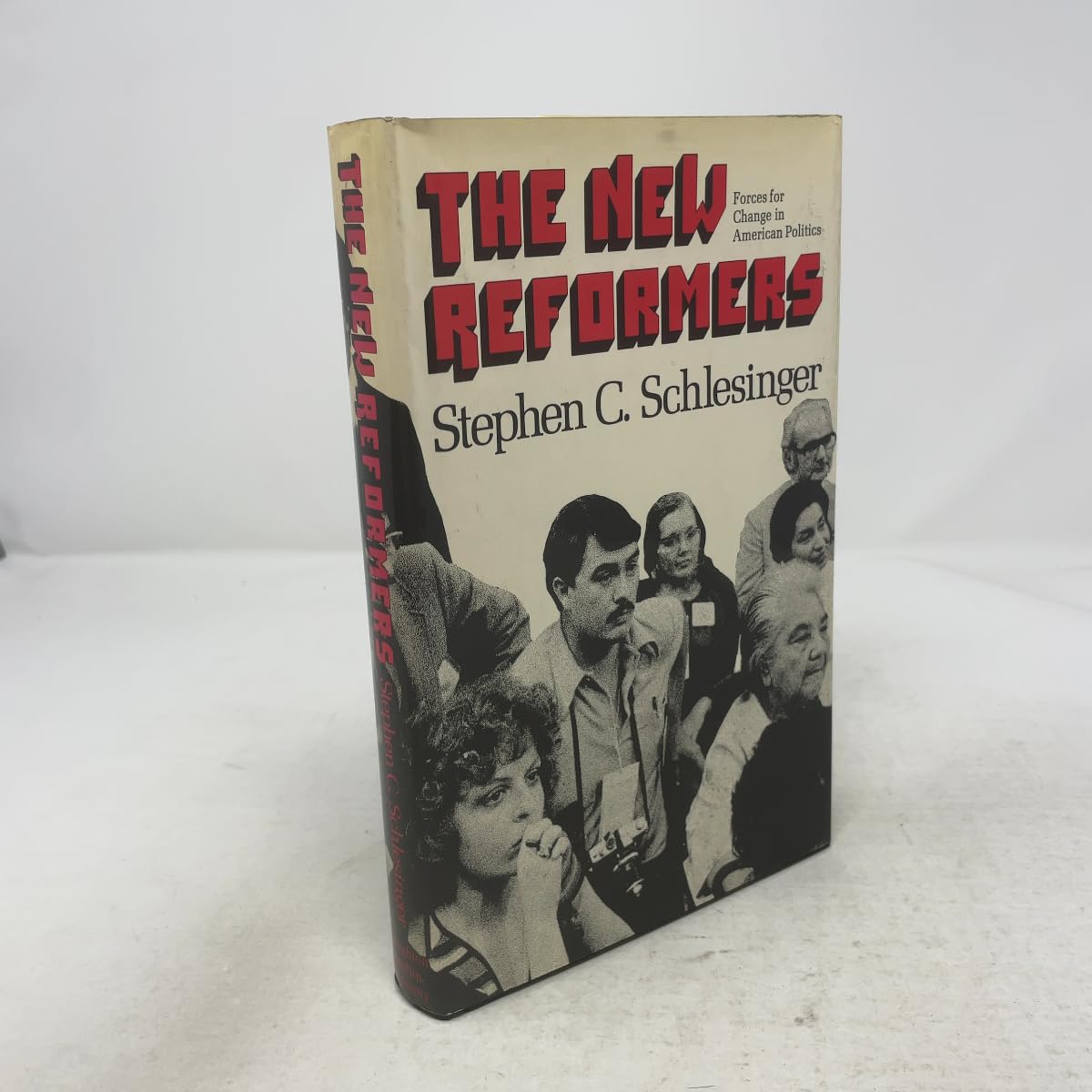 The new reformers: Forces for change in American politics Books