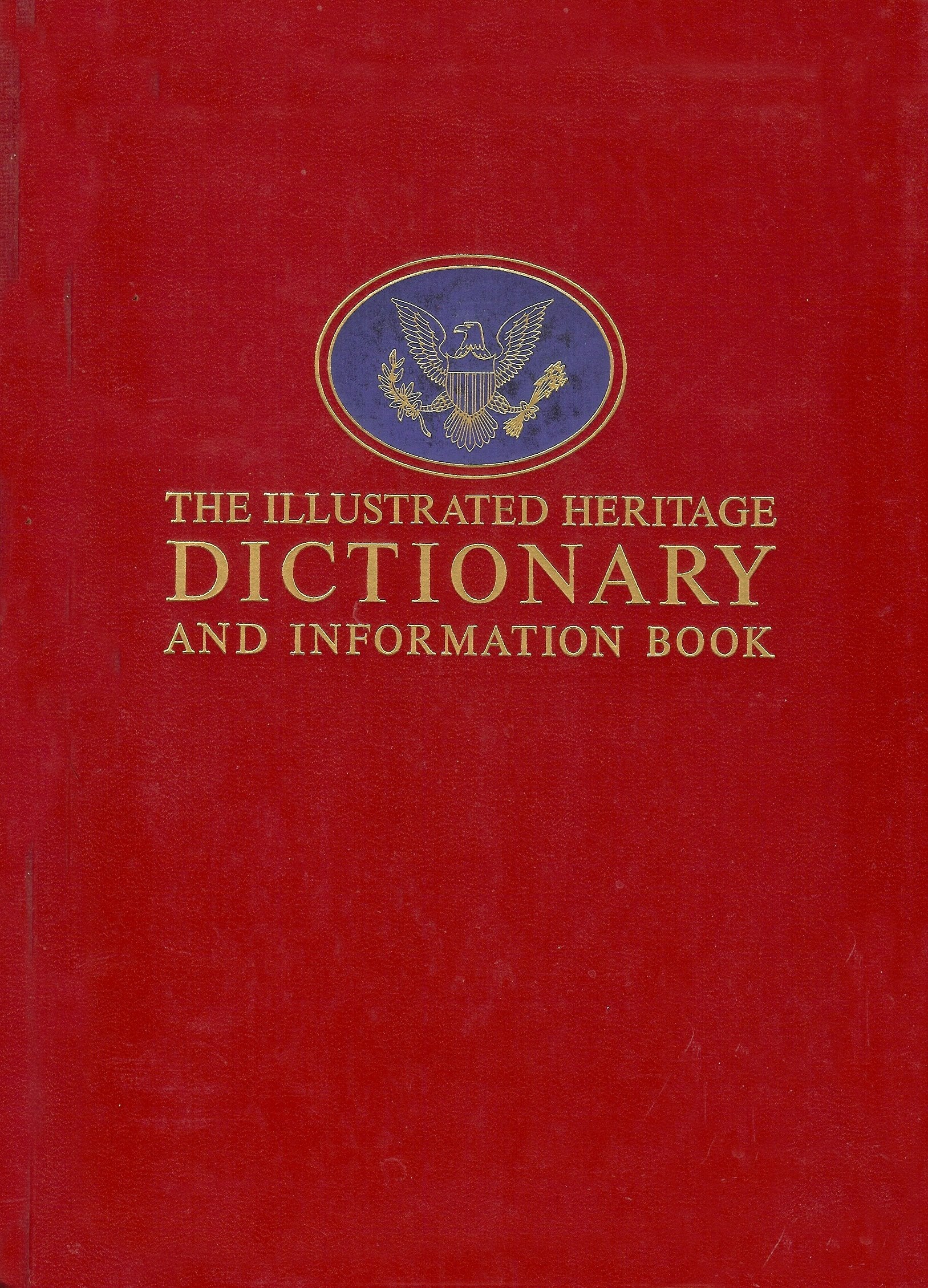 The Illustrated Heritage Dictionary and Information Book. General education