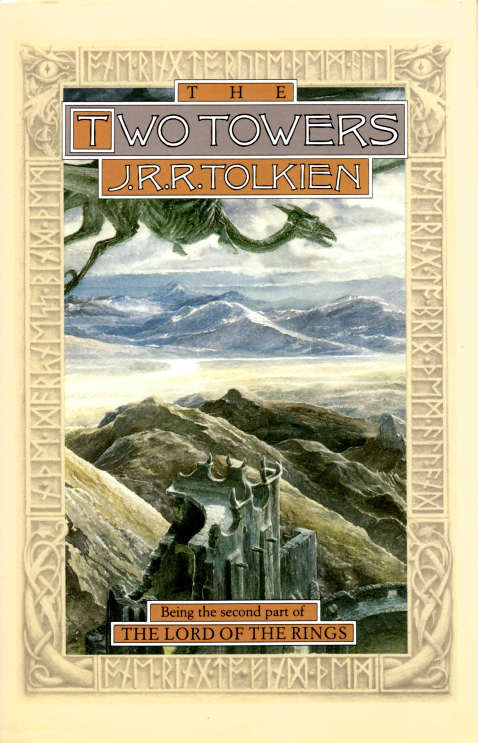 The Two Towers: Being the Second Part of the Lord of the Rings (The Lord of the Rings / By J.R.R. Tolkien, Pt. 2) Fantasy & Sci-Fi