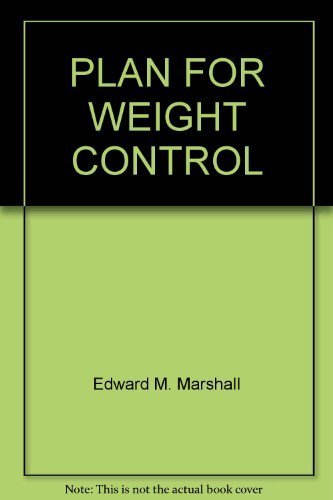 PLAN FOR WEIGHT CONTROL Books