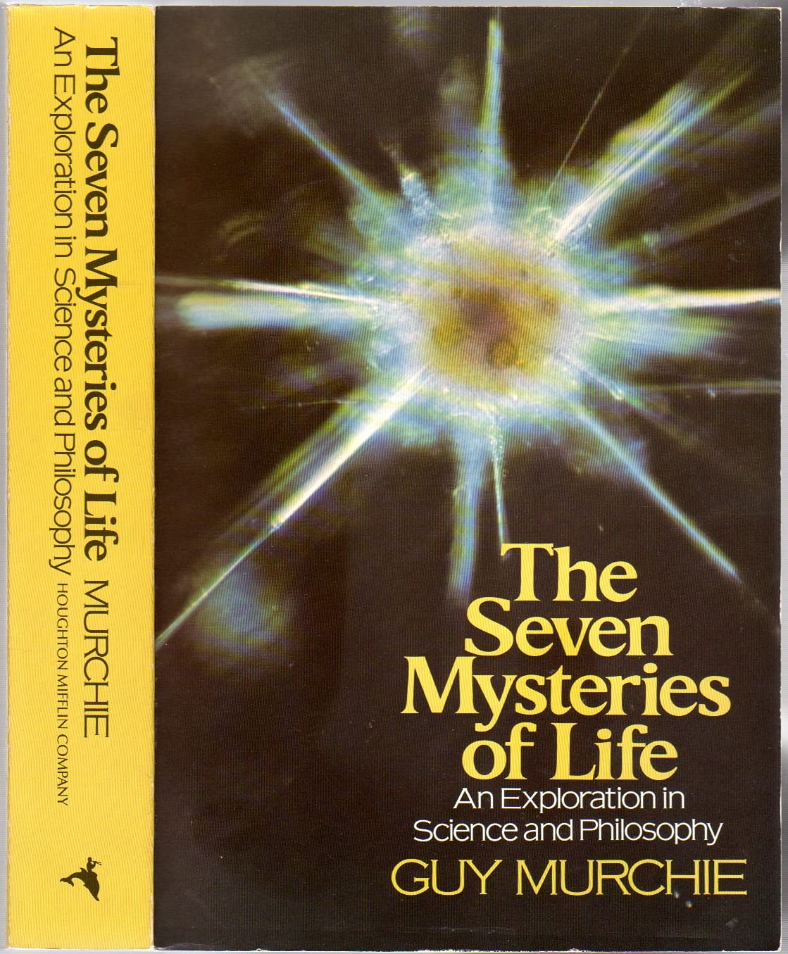 The Seven Mysteries of Life: An Exploration in Science & Philosophy Business & Technology